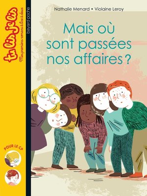 cover image of Mais où sont passées nos affaires ?